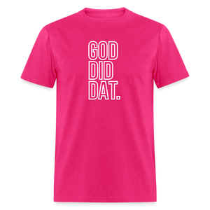 "God Did Dat" Tee - fuchsia