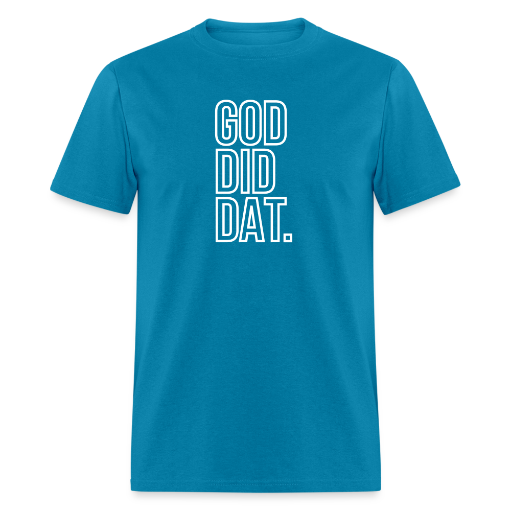 "God Did Dat" Tee - turquoise